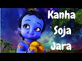 Krishna Kanha Soja Jara Animated लिटिल कृष्णा मनमोहना From Baahu