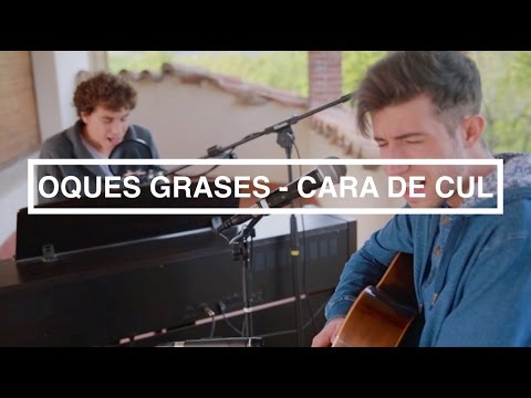 Oques Grases - Cara de Cul (Cover)