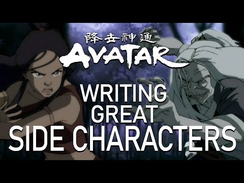 Writing Great Side Characters | Avatar: The Last Airbender