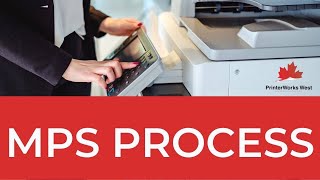 PrinterWorks West Managed Print Services Process
