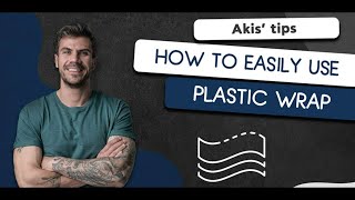 How to Easily Use Plastic Wrap | Akis Petretzikis by Akis Kitchen