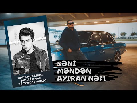 Agha × İdris Nurizada - Səni Məndən Ayıran Nə?