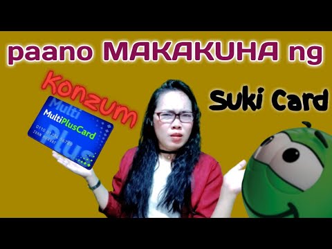 PAANO MAKAKUHA NG SUKI CARD SA KONZUM|MultiPlusCard