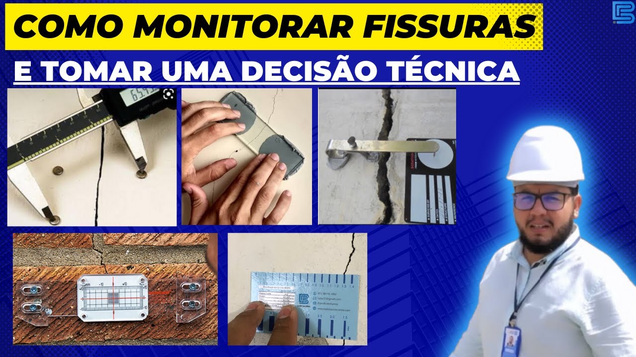 Como monitorar fissuras, trincas e rachaduras e tomar uma DECISÃO TÉCNICA