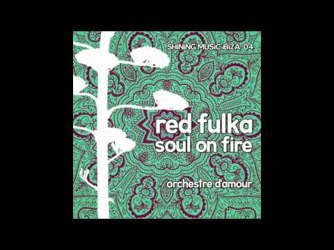 Red Fulka - Orchestre d'Amour