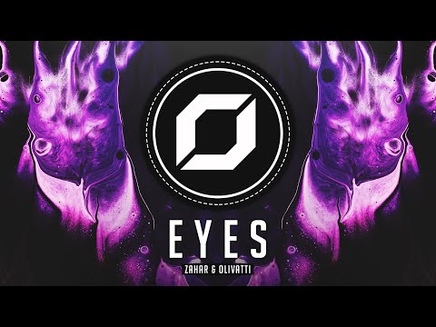 PSY-TRANCE ◉ Zahar & Olivatti - Eyes