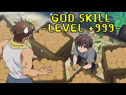 Farmer Boy Unlocks A God Level Skill That Turns Him Into An Overpowered SS-Rank