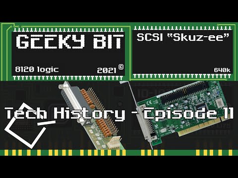 Tech History - Episode 11 SCSI