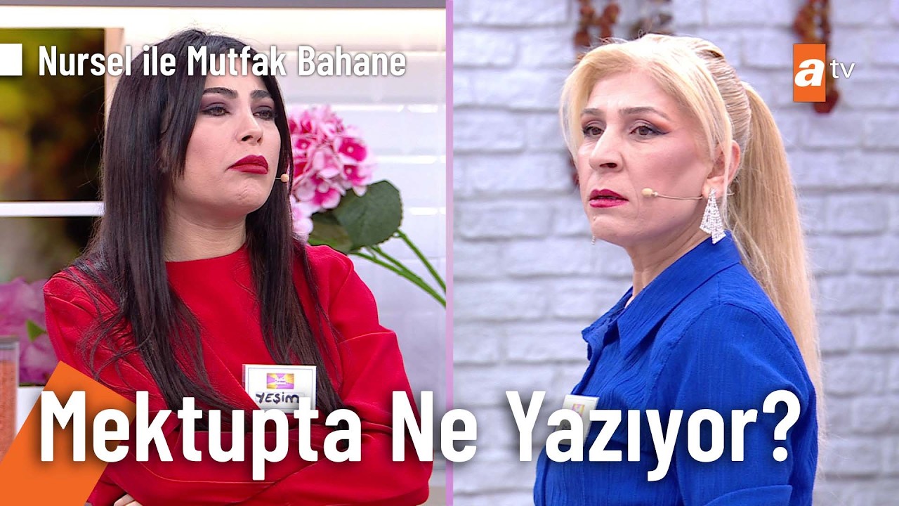 Gizemli mektup Yeşim'in annesini gözyaşlarına boğdu! - Nursel ile Mutfak Bahane 26 Şubat 2026