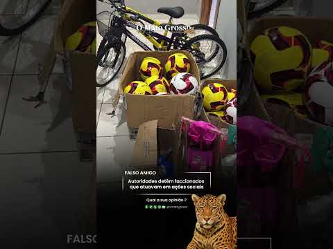 Autoridades detêm faccionados que atuavam em ações sociais