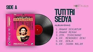 Download lagu TUTI TRI SEDYA Album Emas Keroncong Tuti Tri Sedya... mp3