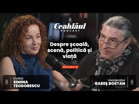 Ceahlaul Podcast, cu Rareș Bostan | Episodul 8: Simina Teodorescu | Școală, scenă, politică și viață