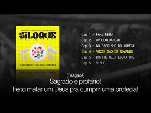 4. Siloque - Vocês são os Romanos (Feat. Teagacê)