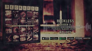 Video R E C K L E S S - Příběh II.