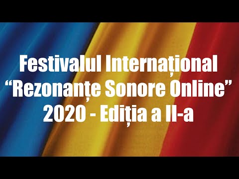Oancea Maria-Angela - Festivalul Internațional "Rezonanțe Sonore Online" 2020 - Ediția a II-a