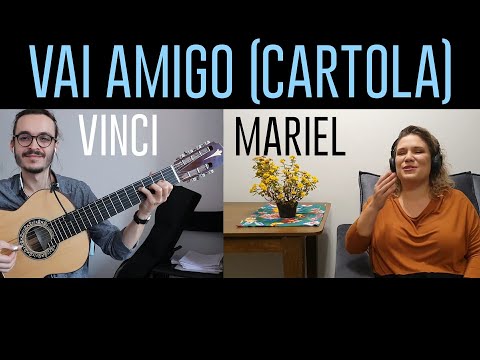 Vai Amigo - Cartola