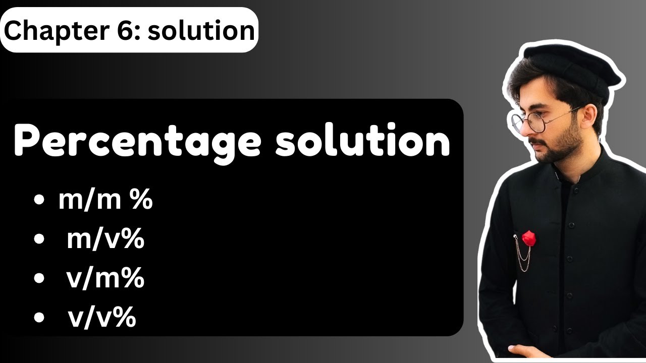 Define percentage solution