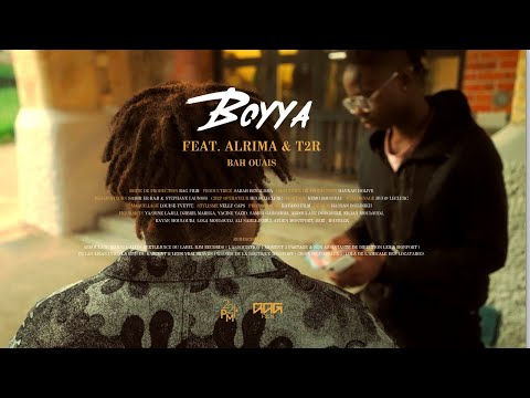 Boyya ft Alrima & T2R - Bah ouais (clip officiel)