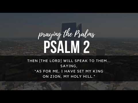 Psalm 2   Praying the Psalms   NewStart Discipleship Resources