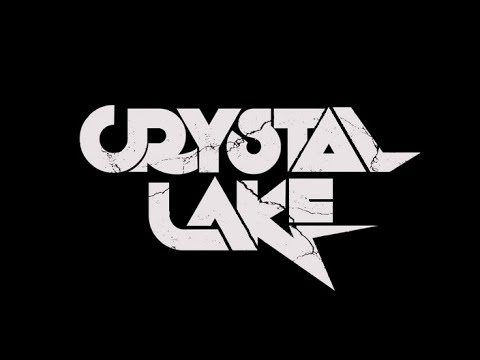 Crystal Lake - BVRN!