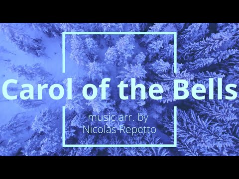 Carol of the Bells (arr. by Nicolas Repetto)