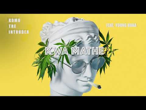 Komo The Intruder Ft Young Buba - KWA MATHEE  (OFFICIAL AUDIO) #ZIBAMBEE