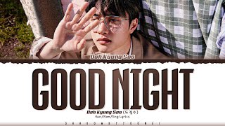 Download lagu Doh Kyung Soo (D.O.) 'Good Night' Lyrics (도경수 오늘에게 가사) [Color Coded Han_Rom_Eng] | ShadowByYoongi mp3