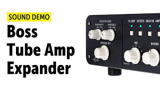 Video thumbnail for Boss WAZA Tube Amp Expander - Sound Demo (no talking) by Guitar Bonedo
