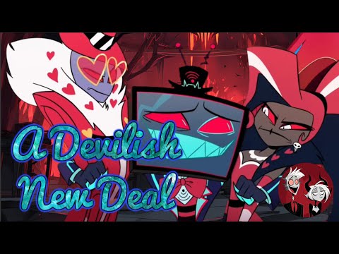 A Devilish New Deal (A Hazbin Hotel Original Fan Song) - MultiVees Season 2 Song 11