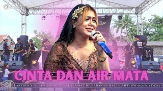 Download lagu CINTA DAN AIR MATA || LIVE ADE ASTRID X GERENGSENG TEAM LOKASI CIPARAY mp3