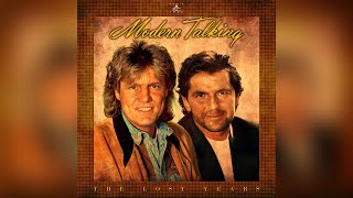 Modern Talking - Ten Thousand Lonely Drums &#39;91 (The Lost Years Remix)