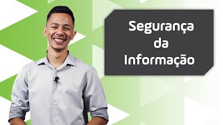 O que é SEGURANÇA DA INFORMAÇÃO | Aprenda a criar AGORA uma Política de Segurança da Informação