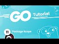 Go (Golang) Tutorial #11 - Package Scope