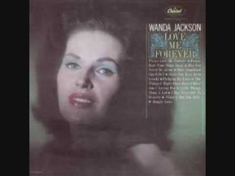 Wanda Jackson - Funny How Time Slips Away (1963)