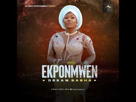 DREAM SASHA // EKPOMWEN (OFFICIAL AUDIO)