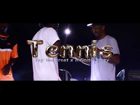 Tennis  Tay the great x Infinite teezy (official video)