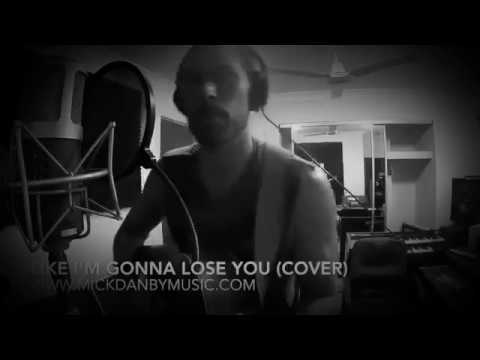 Like I'm Gonna Lose You (Cover) - Meghan Trainor ft. John Legend
