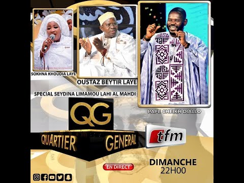 QUARTIER GENERAL AK EL HADJI PAPE CHEIKH DIALLO - SPECIAL SEYDINA LIMAMOU LAHI AL MAHDI - 24 Avril