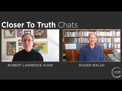 Roger Walsh on Consciousness, Wisdom, and Meditation | Closer To Truth Chats