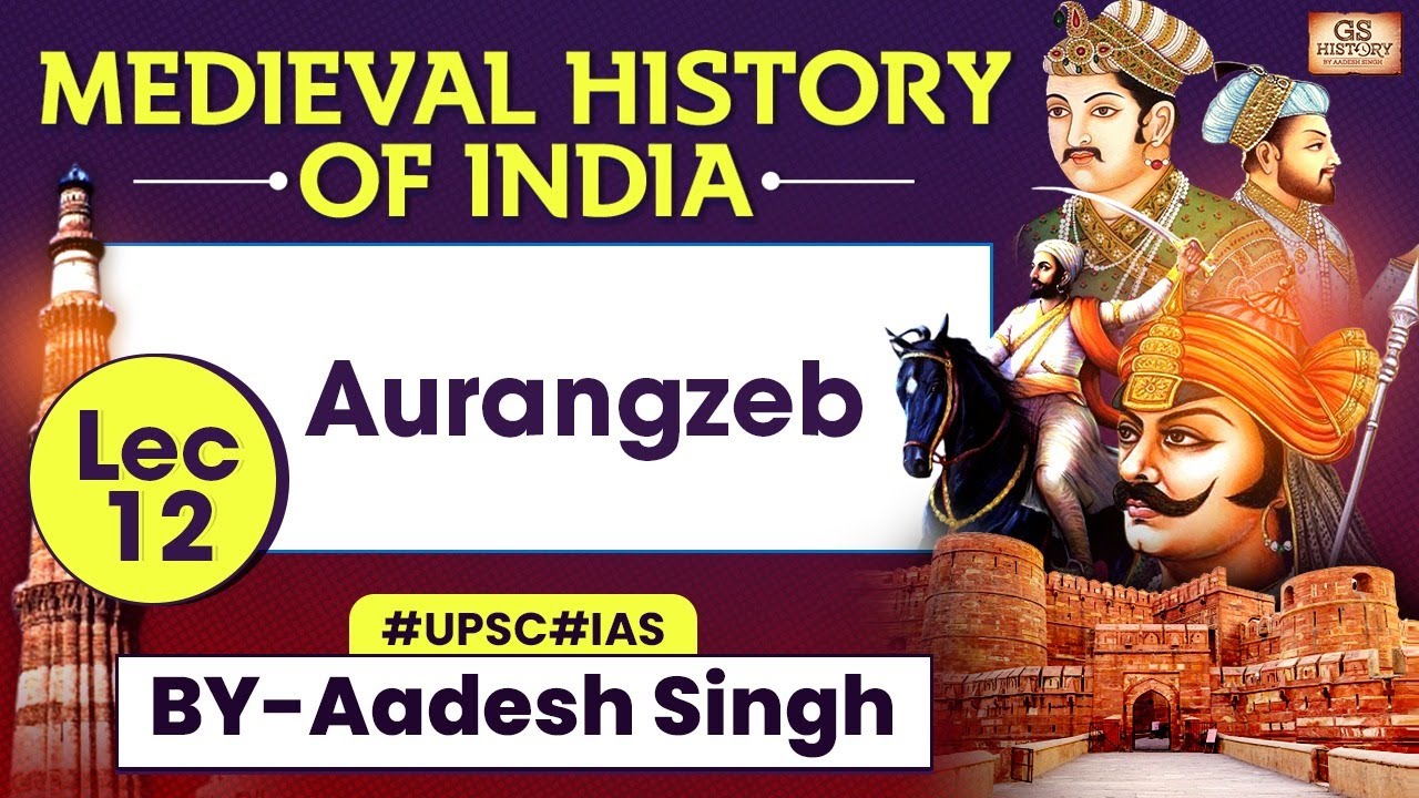 Video tutorial on Aurangzeb's Deccan Policy and Mughal expansion strategies