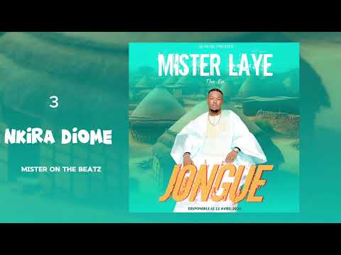 Mister Laye - Nkira Diome (Son Officiel)