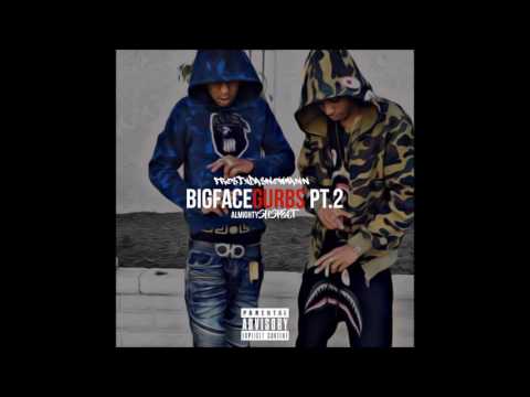 FRosTydaSnowMann x AlmightySuspect - BigFaceGurbs Pt. 2