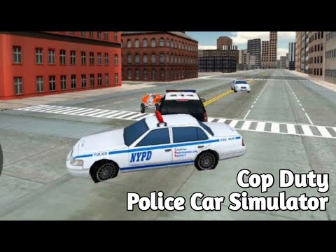 Cop Duty Police Car Simulator Gameplay - Android Gameplay/ New Episode