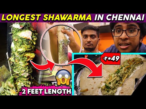 😳Enna dhu? Longest Shawarma va?😅 | in Chennai | Food Review Tamil | Idris Explores | 