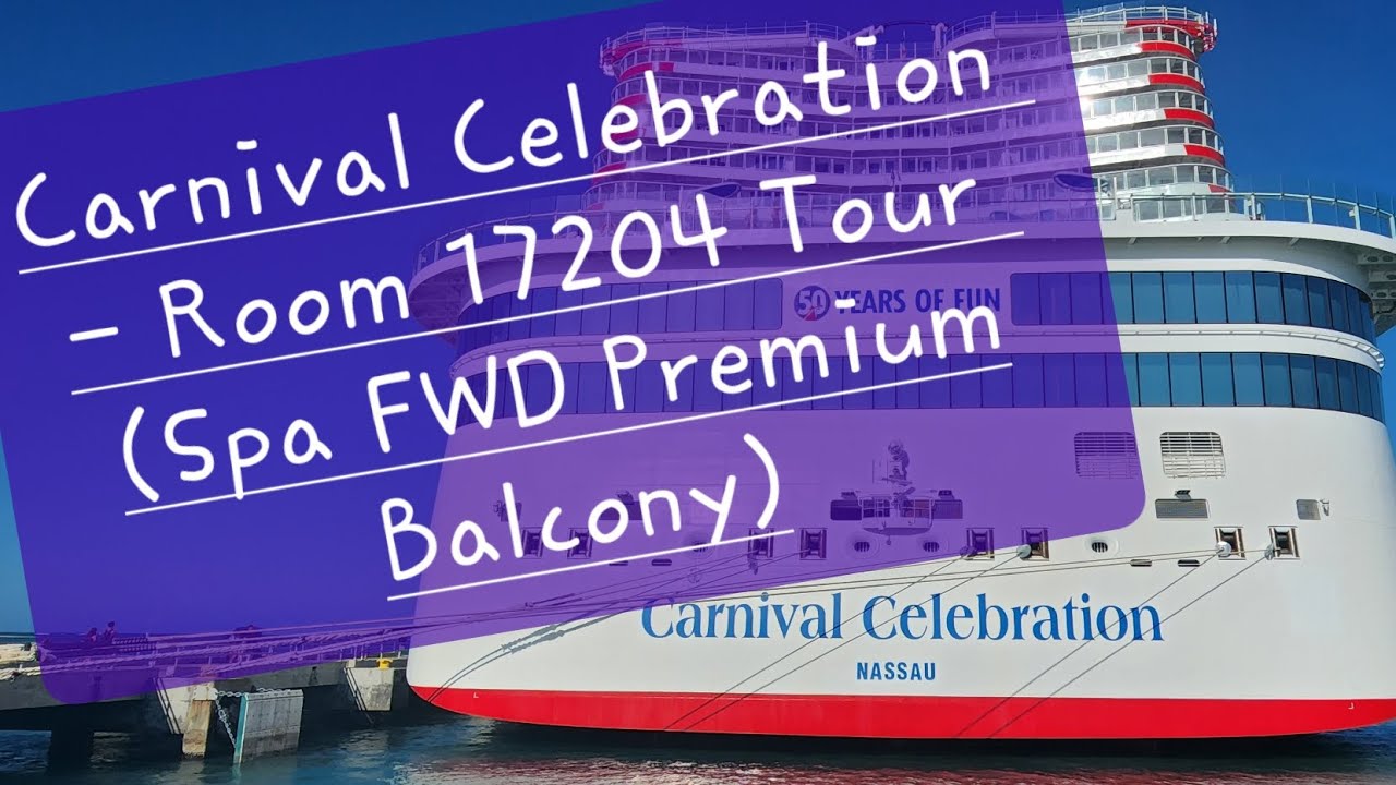 Carnival Celebration - Cabin 17204 - Video 2