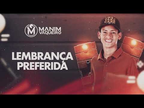 LEMBRANÇA PREFERIDA - MANIM VAQUEIRO - NÃO ACABA NÃO - CD PROMOCIONAL