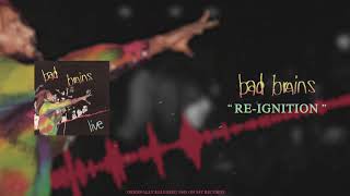 Bad Brains - Bad Brains Live - 08 - Re-Ignition