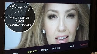 Thalia - Solo Parecía Amor (Tras Bastidores / Behind The Scenes)