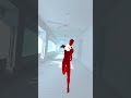 I M In The Matrix Vr Gaming Superhot
