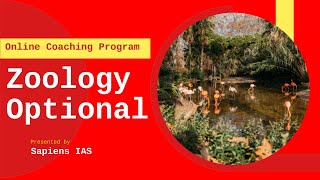 Zoology Optional Online Coaching for IAS, IFoS, PCS